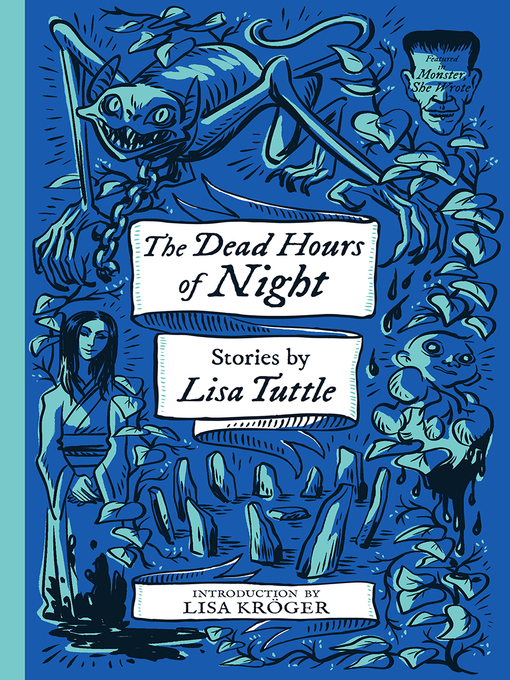 Title details for The Dead Hours of Night by Lisa Tuttle - Available